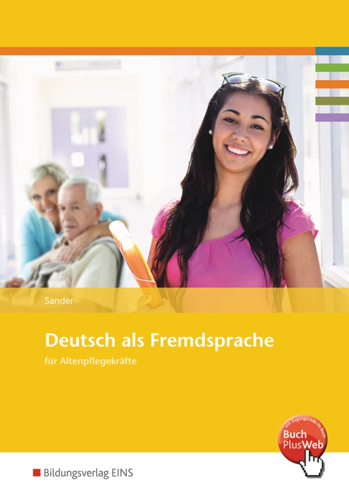 Deutsch als Fremdsprache für Altenpflegekräfte: Schülerband Study Guides