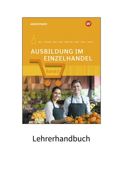 Ausbildung im Einzelhandel: 2. Ausbildungsjahr Material inklusive Lösungen Study Guides