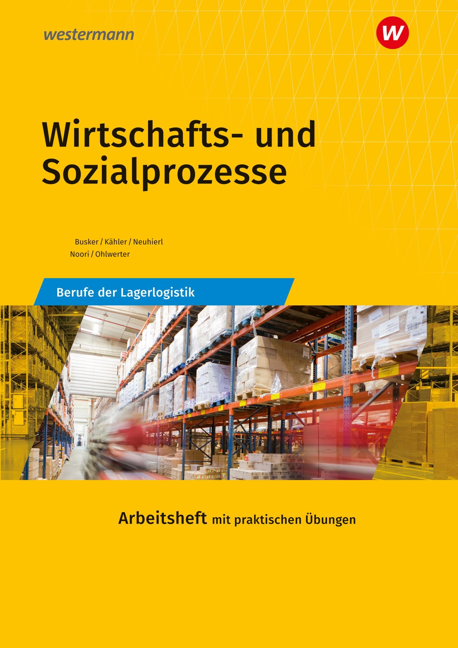 Wirtschafts- und Sozialprozesse Study Guides
