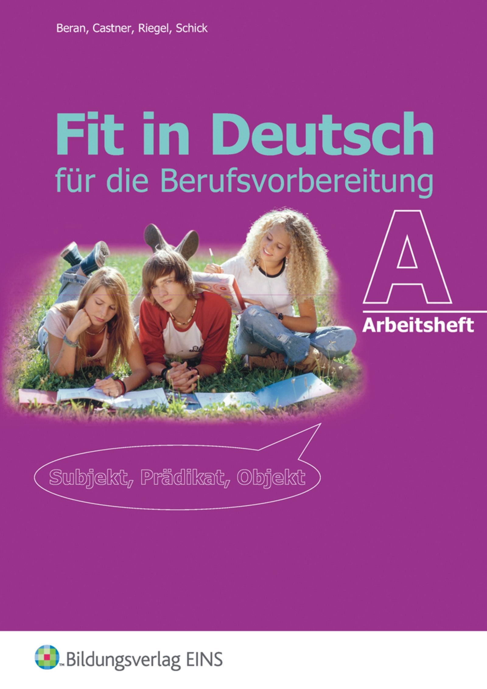 Fit in Deutsch A. Arbeitsheft Study Guides