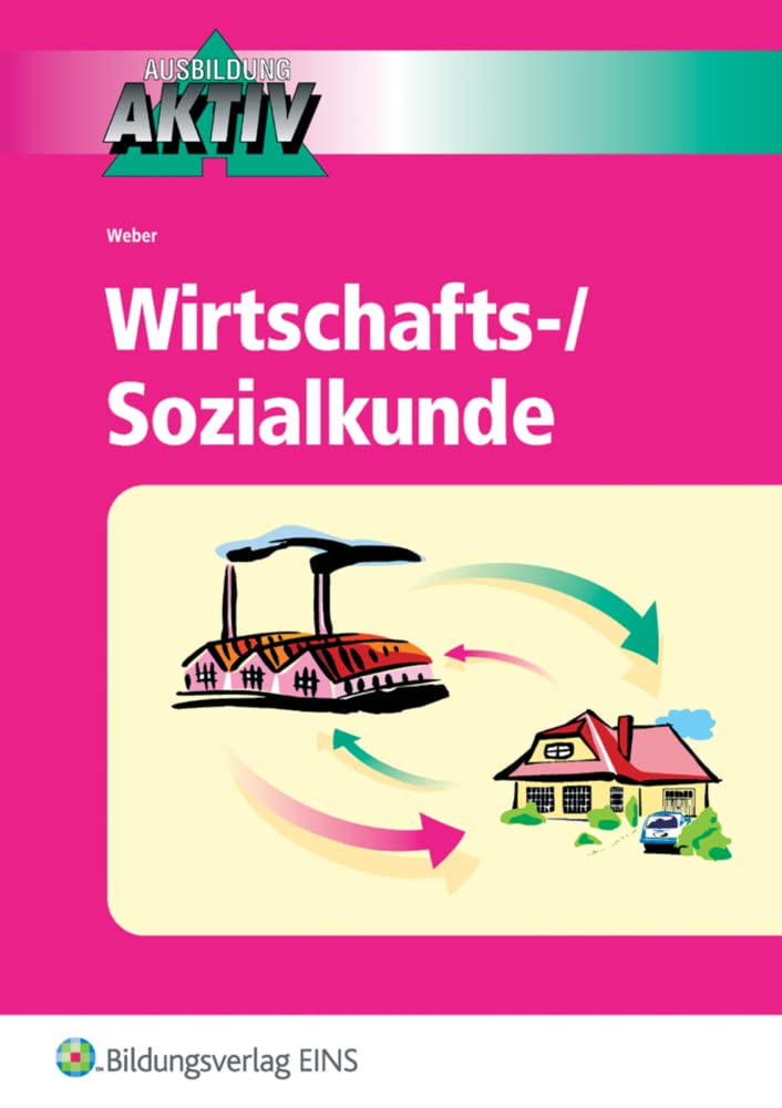 Wirtschafts- und Sozialkunde. Ausbildung Aktiv Study Guides