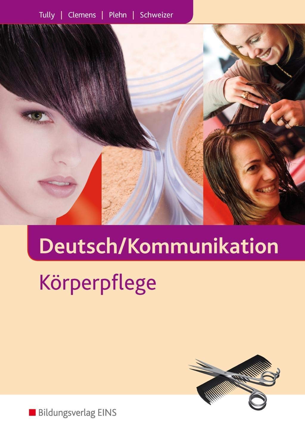 Deutsch/Kommunikation - Körperpflege Study Guides Books