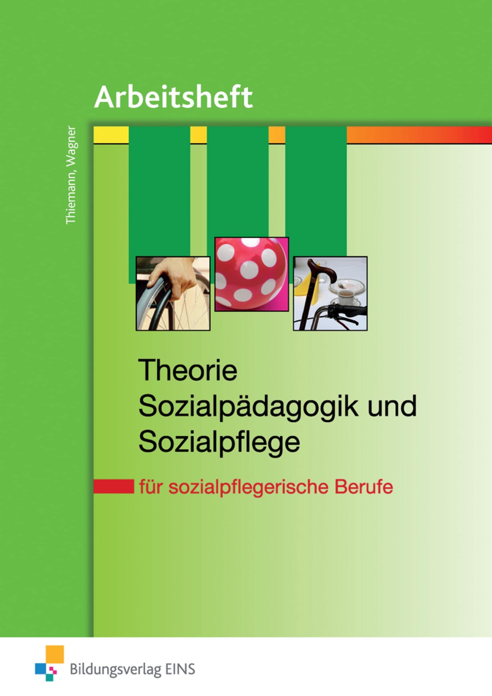Theorie Sozialpädagogik und Sozialpflege book
