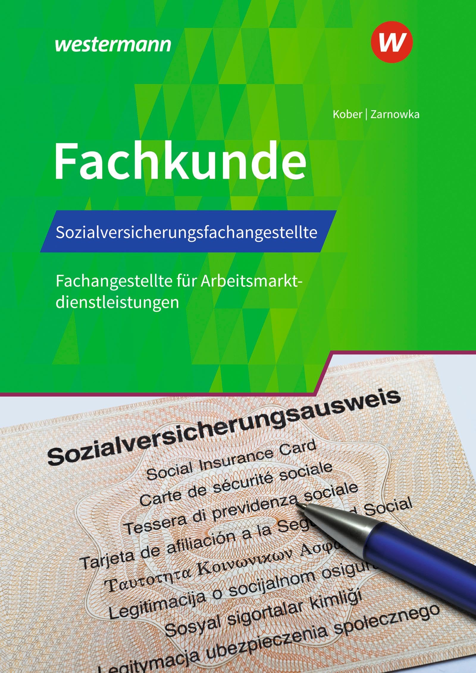 Sozialversicherungsfachangestellte/Fachangestellte für Arbeitsmarktdienstleistungen. Fachkunde: Schulbuch Study Guides
