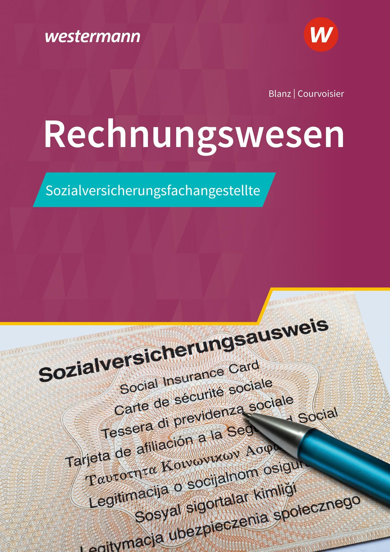 Sozialversicherungsfachangestellte/Fachangestellte für Arbeitsmarktdienstleistungen. Rechnungswesen: Schulbuch Business, Finance & Career