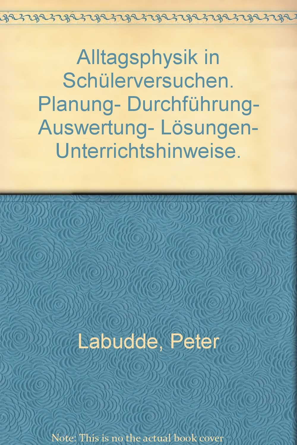 Alltags - Physik in Schülerversuchen Natural Sciences Books