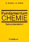 Fundamentum Chemie. Sekundarstufe I: Lehrbuch, Kompendium, Leitfaden Learning & Reference
