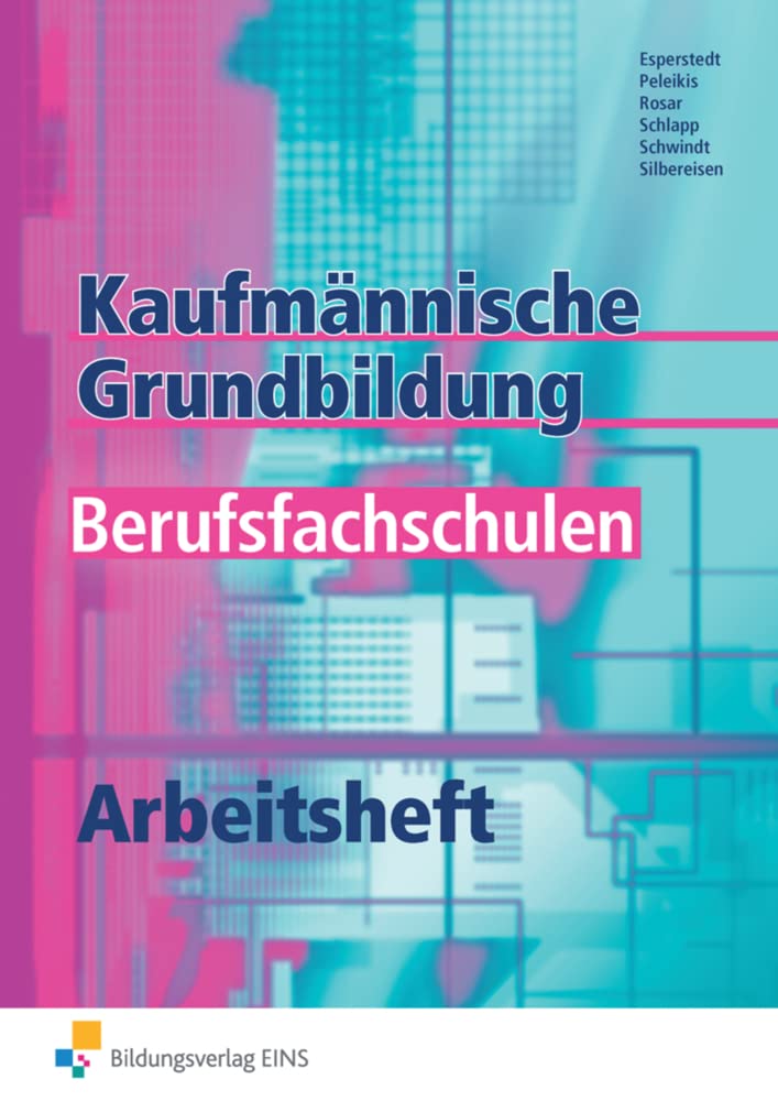 Kaufmännische Grundbildung für Berufsfachschulen Business, Finance & Career