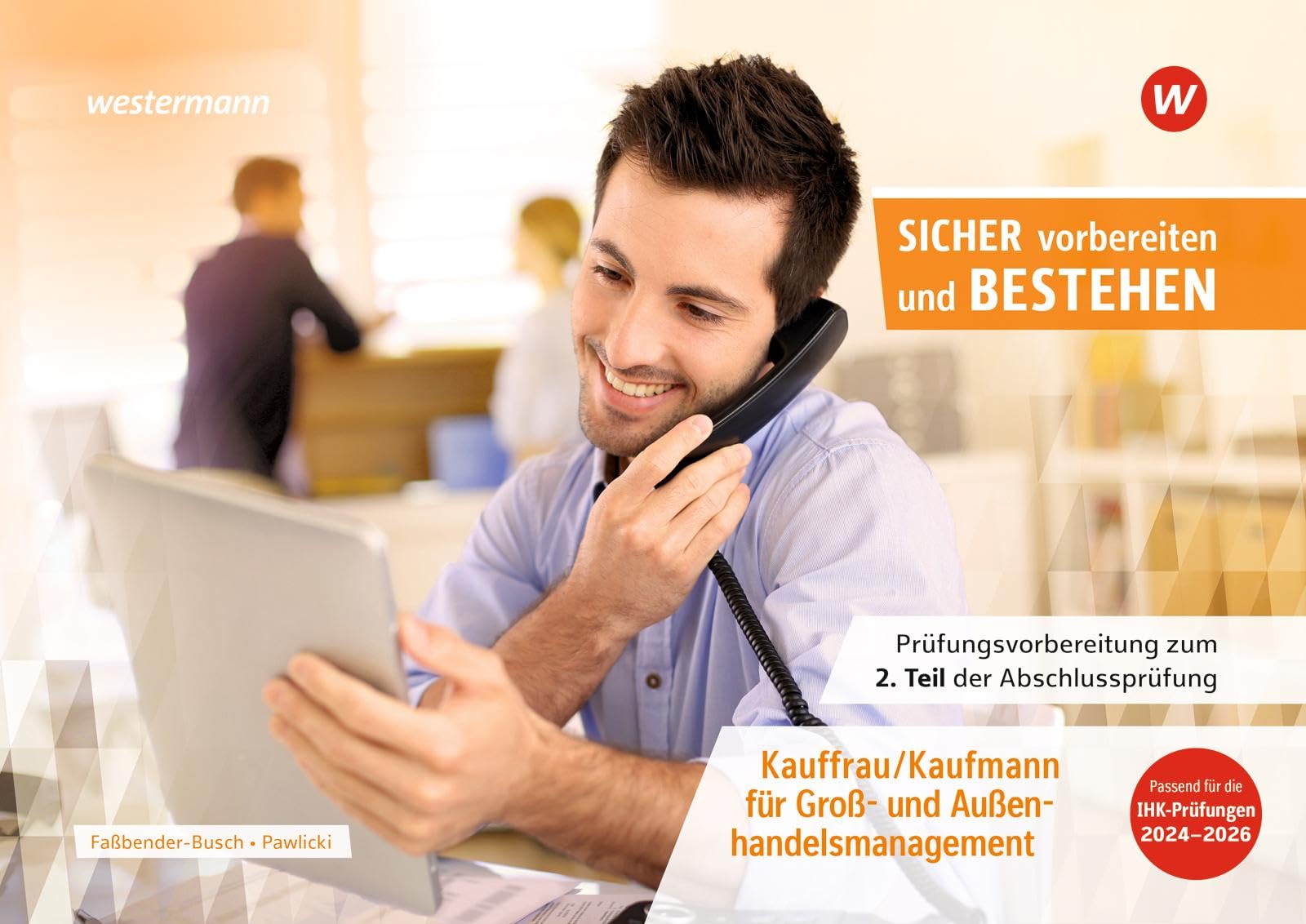 Prüfungsvorbereitung Sicher vorbereiten und bestehen Business, Finance & Career