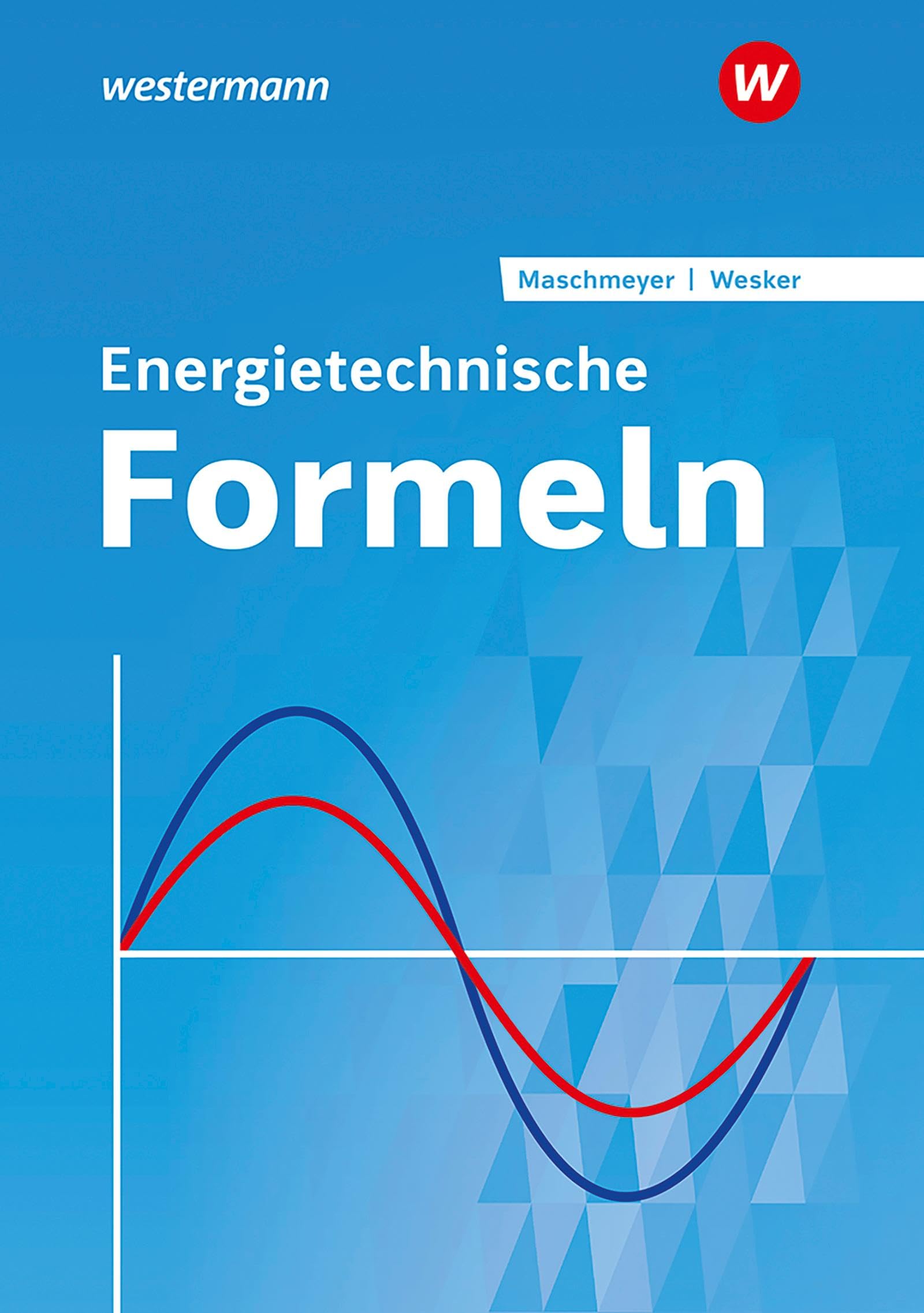 Energietechnische Formeln. Formelsammlung Study Guides