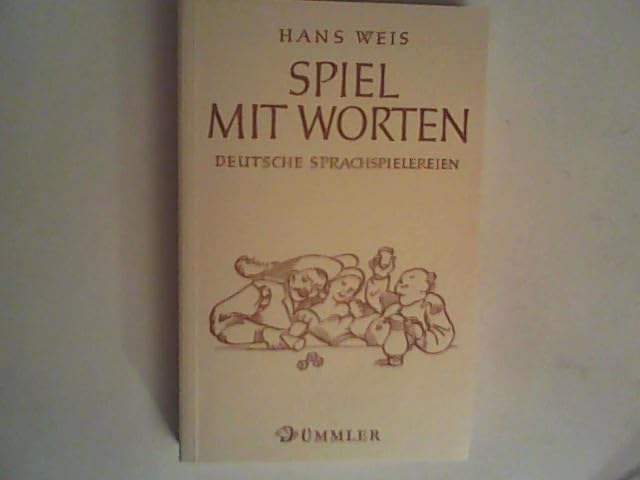 Spiel mit Worten: Deutsche Sprachspielereien Leisure & Fun