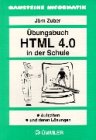 HTML in der Schule, Aufgaben und deren Lösungen (Bausteine Informatik) Study Guides