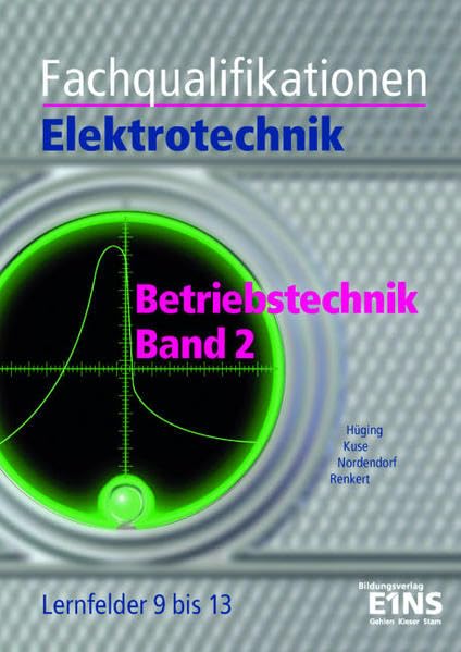 Fachqualifikationen Elektrotechnik, Betriebstechnik book