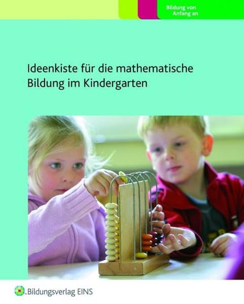 Ideenkiste für die mathematische Bildung im Kindergarten: Praxisordner Study Guides