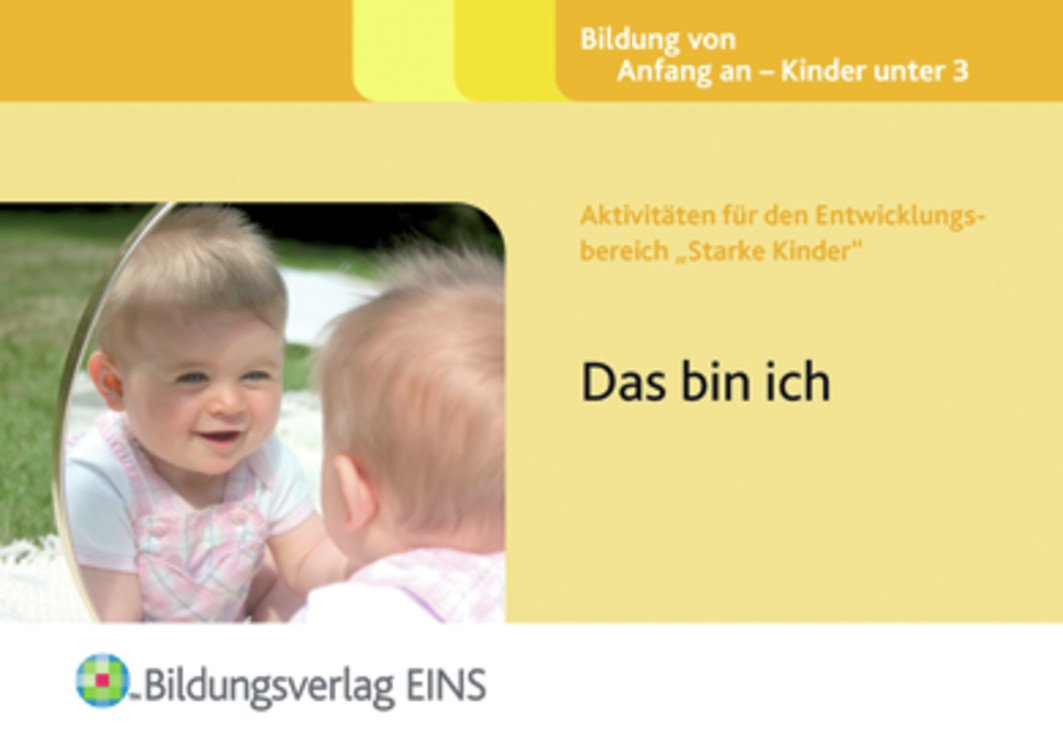 Aktivitäten für den Entwicklungsbereich "Starke Kinder": Das bin ich Aktivitätenheft Learning & Reference