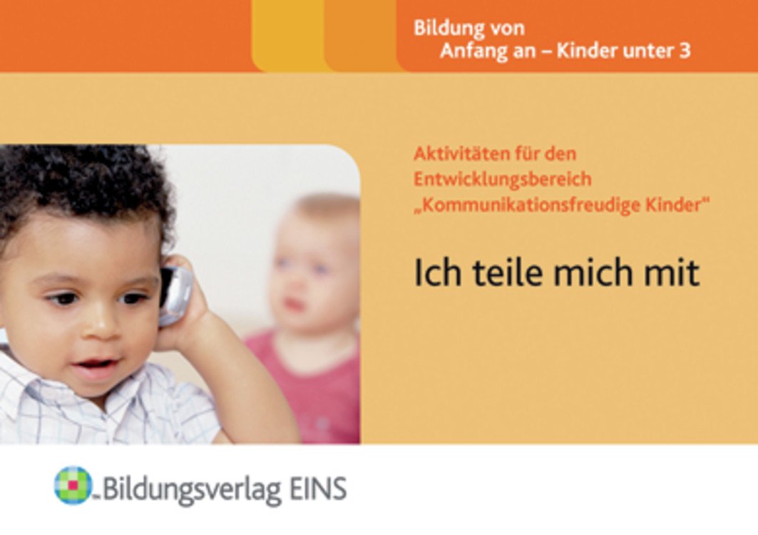 Aktivitäten für den Entwicklungsbereich "Kommunikationsfreudige Kinder": Ich teile mich mit Aktivitätenheft Learning & Reference