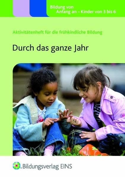 Durch das ganze Jahr: Aktivitätenheft Learning & Reference