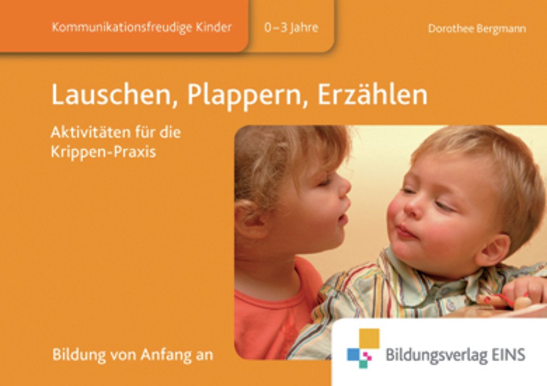 Lauschen, Plappern, Erzählen: Aktivitäten für die Krippen-Praxis Aktivitätenheft Study Guides