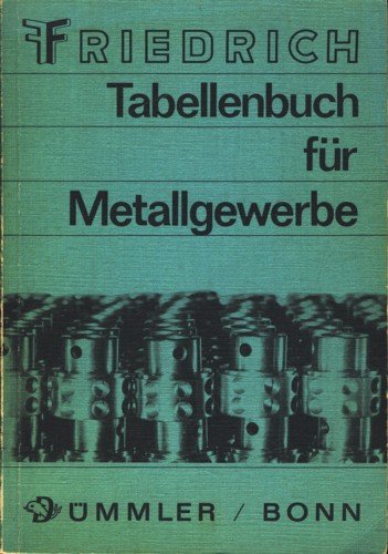 Tabellenbuch für Metallgewerbe Business & Technology Books
