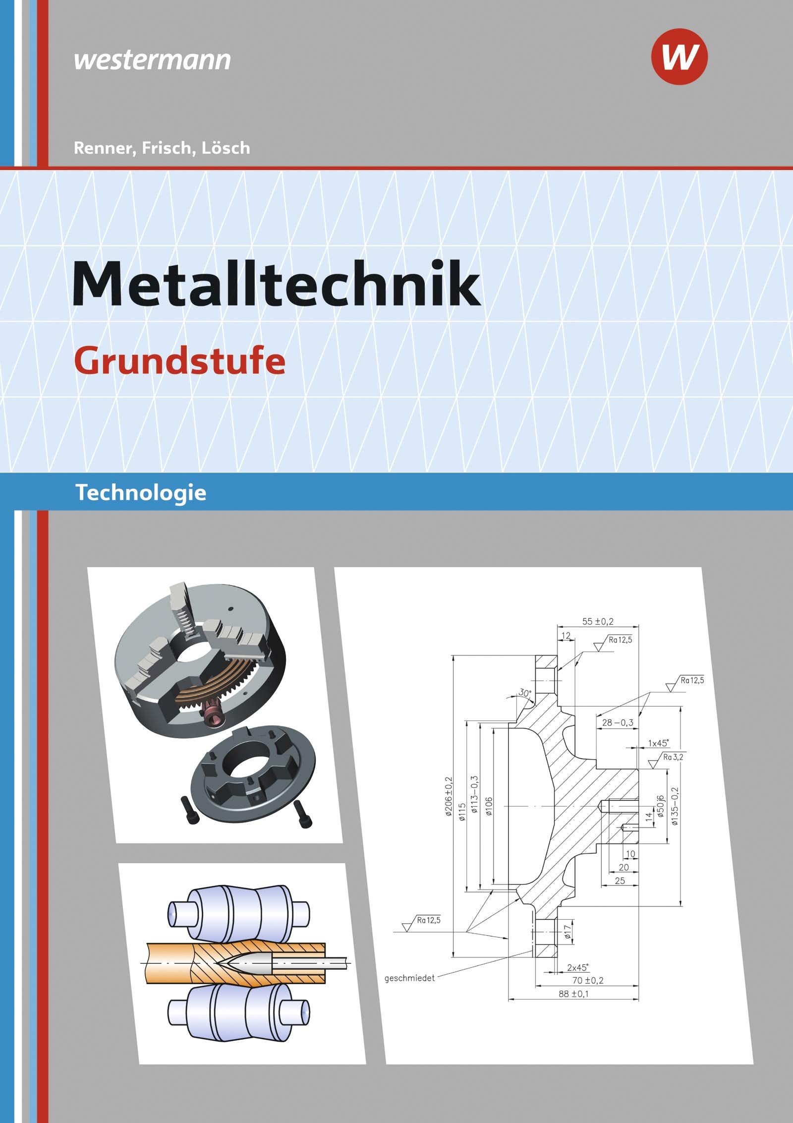 Product Image: Metalltechnik Technologie. Grundstufe. Arbeitsheft