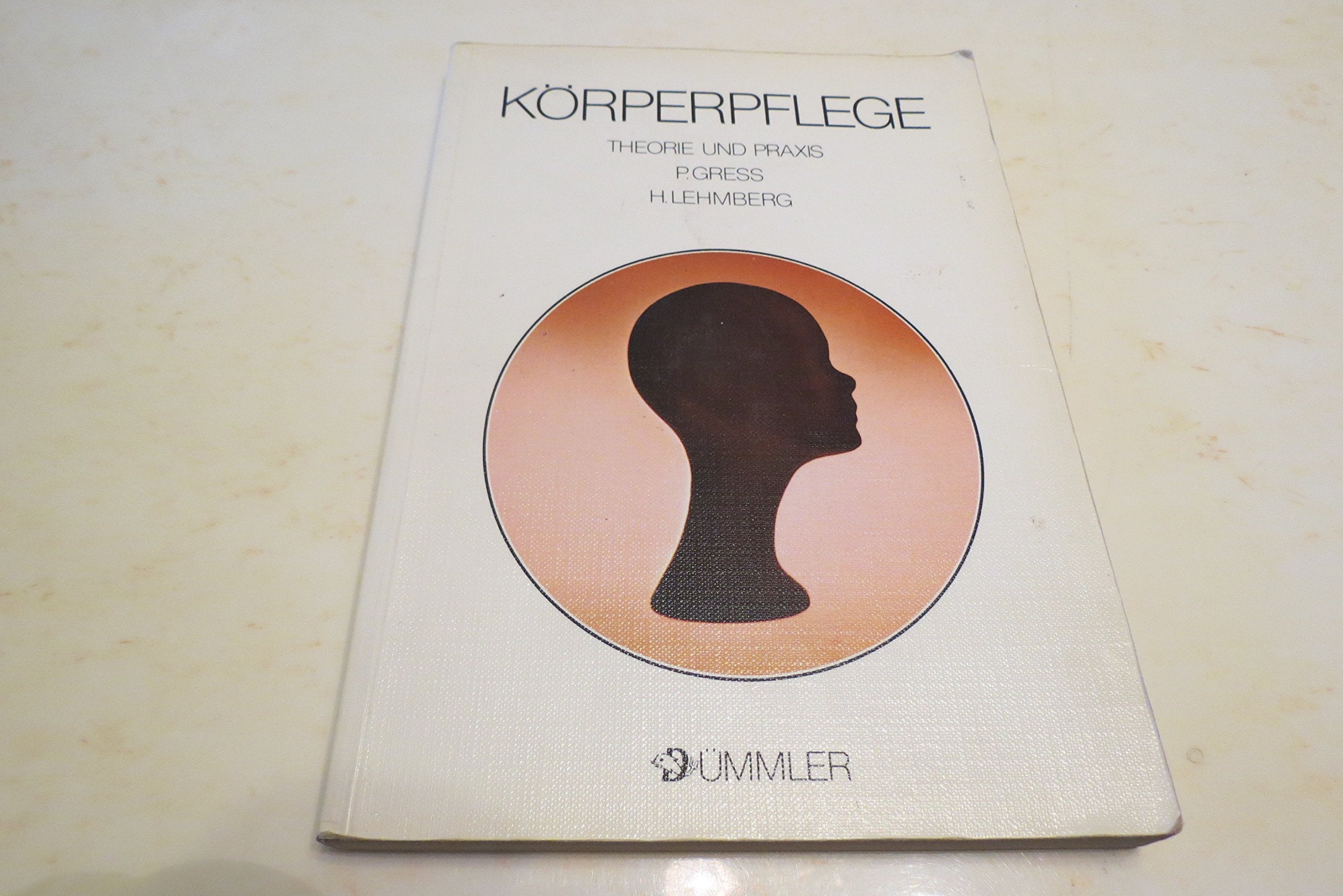 Körperpflege. Theorie und Praxis für Friseure und Kosmetiker. Teil 1: Grundstufenband Study Guides