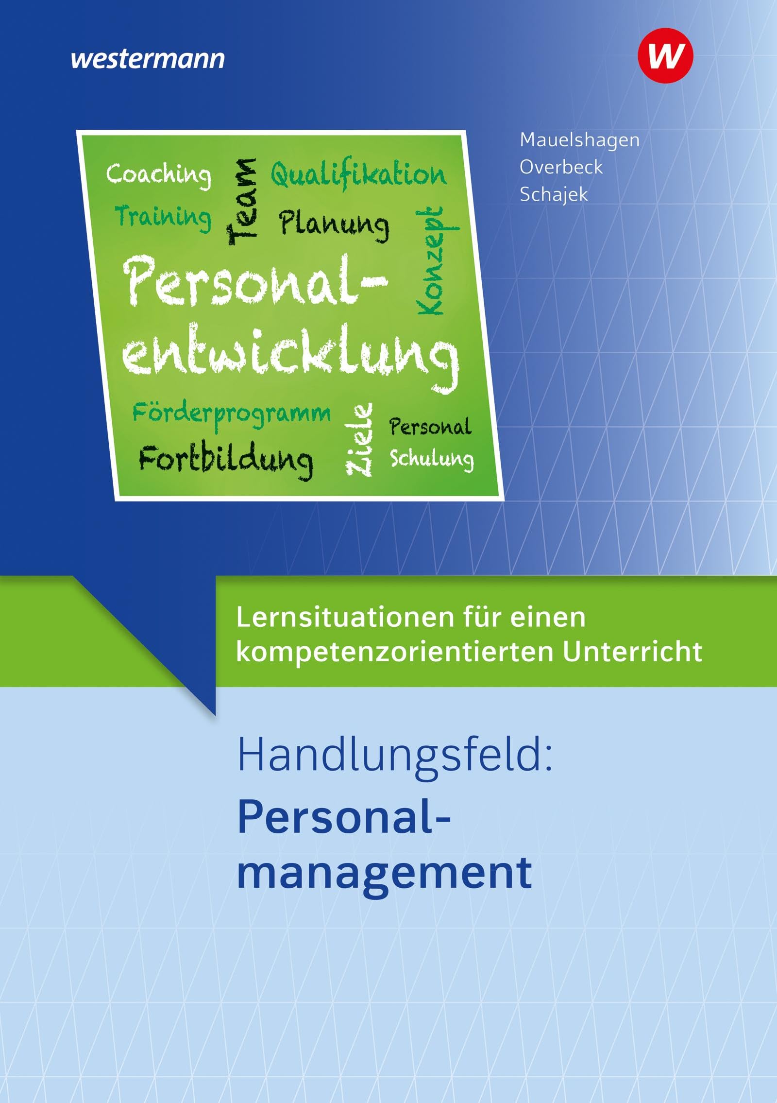 Lernsituationen für einen kompetenzorientierten Unterricht Business, Finance & Career