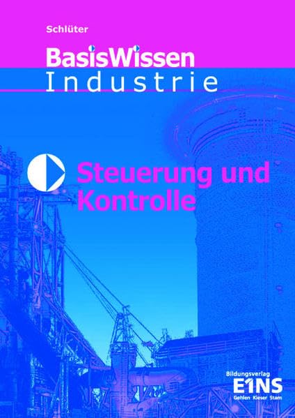 Steuerung und Kontrolle: Lehr-/Fachbuch Business, Finance & Career