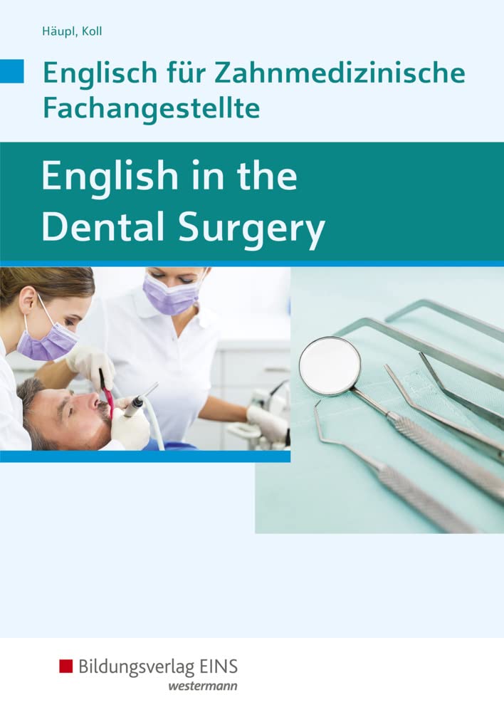 English in the Dental Surgery. Schülerband Study Guides Books