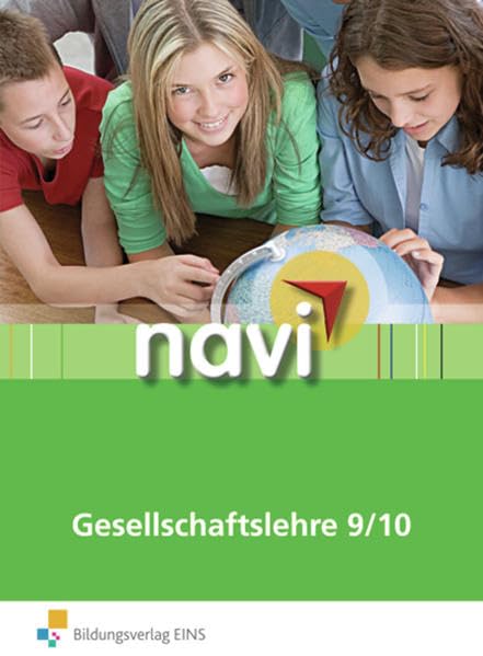 navi Gesellschaftslehre 9/10: Abschluss-Stufe Schülerbuch: Schülerbuch 9 / 10 Study Guides