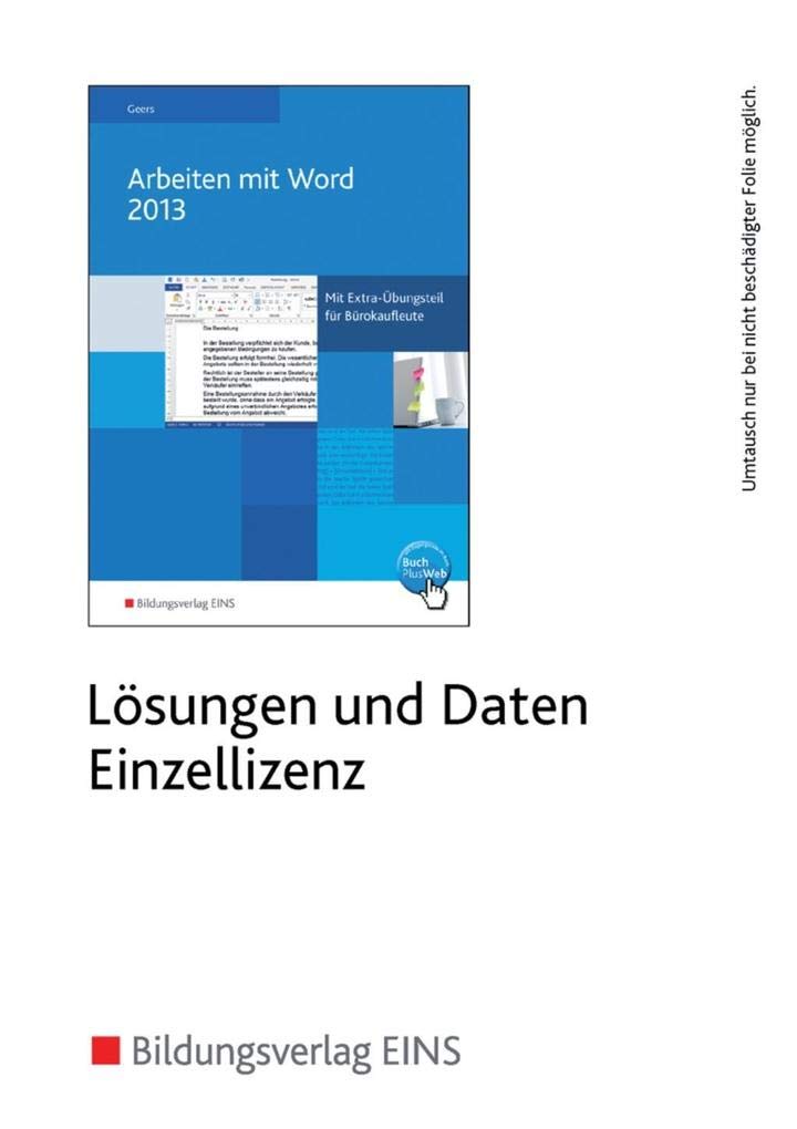 Arbeiten mit Word 2013: CD-ROM mit Lösungen und Daten zum Buch Einzellizenz Study Guides