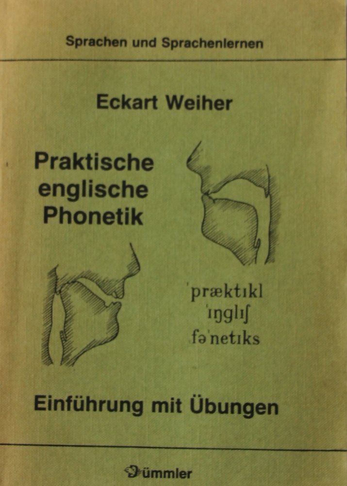 Praktische englische Phonetik: Einf. m. Übungen Foreign Languages ​​& Dictionaries