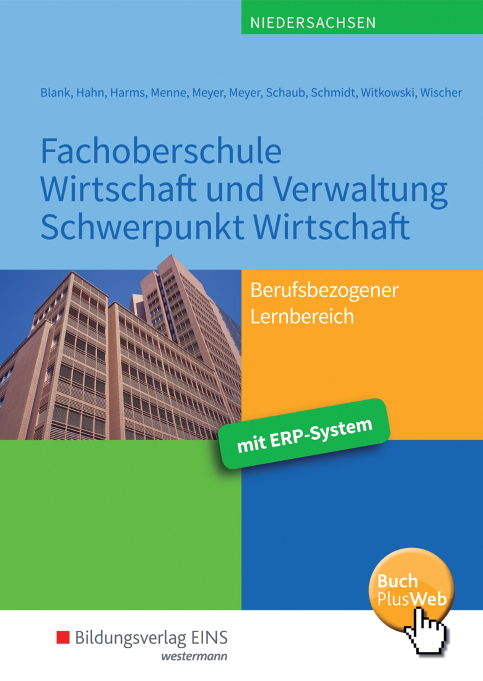 Fachoberschule Wirtschaft und Verwaltung - Schwerpunkt Wirtschaft / Fachoberschule Wirtschaft und Verwaltung: Berufsbezogener Lernbereich / ... Wirtschaft: Berufsbezogener Lernbereich) Business, Finance & Career