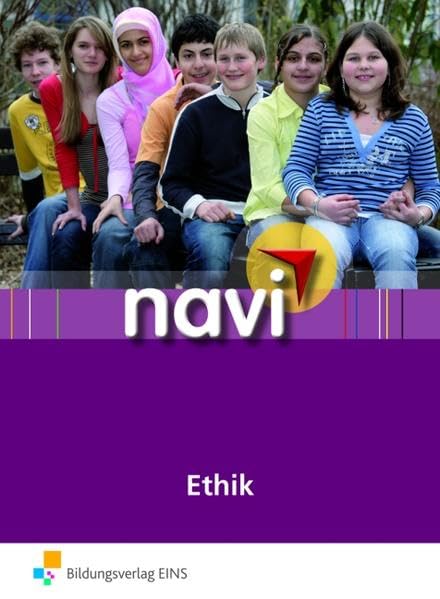 Navi Ethik: Mittel- und Oberstufe: Schülerbuch Mittel- und Oberstufe Philosophy