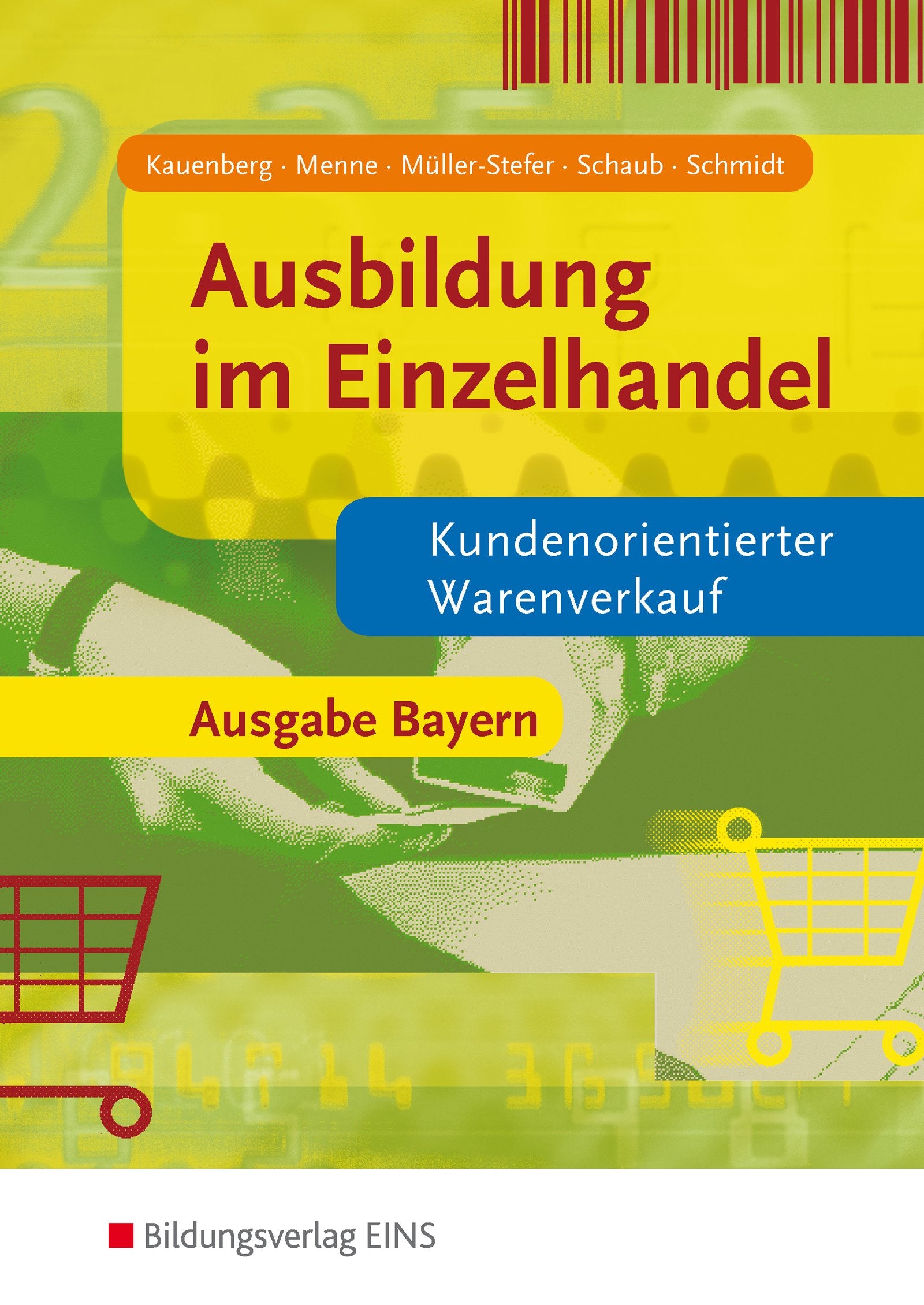Ausbildung im Einzelhandel. Lehr-/Fachbuch Business, Finance & Career
