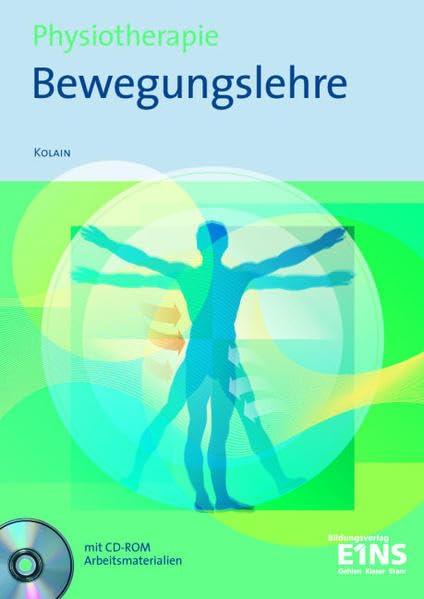 Bewegungslehre: Physiotherapie. Lehr-/Fachbuch Business, Finance & Career