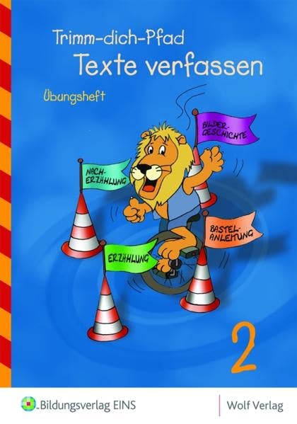 Trimm-dich-Pfad- Texte verfassen. Arbeitsheft: Klasse 2: Texte verfassen / Arbeitsheft 2 Study Guides