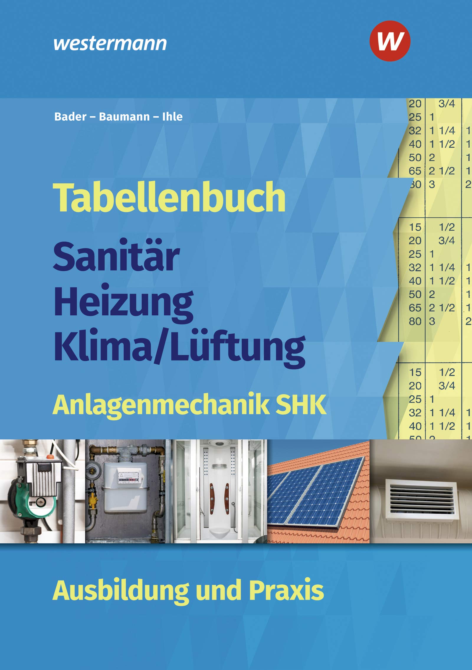 Tabellenbuch Sanitär-Heizung-Klima/Lüftung Study Guides
