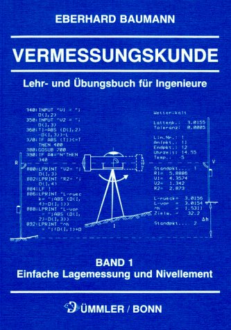 Vermessungskunde, Bd.1, Einfache Lagemessung und Nivellement Business & Technology