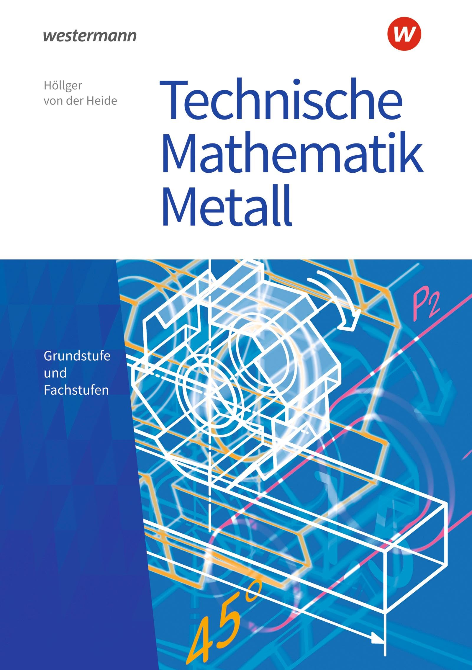 Technische Mathematik Metall. Schulbuch Study Guides