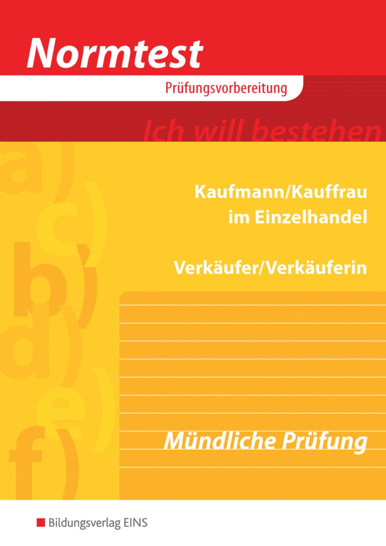 Normtest Kaufmann/Kauffrau im Einzelhandel Verkäufer/Verkäuferin Study Guides
