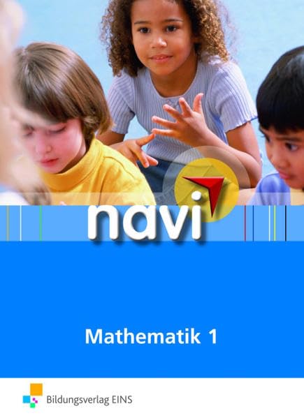Navi Mathematik 1: Schülerbuch: Schülerbuch 1 Study Guides