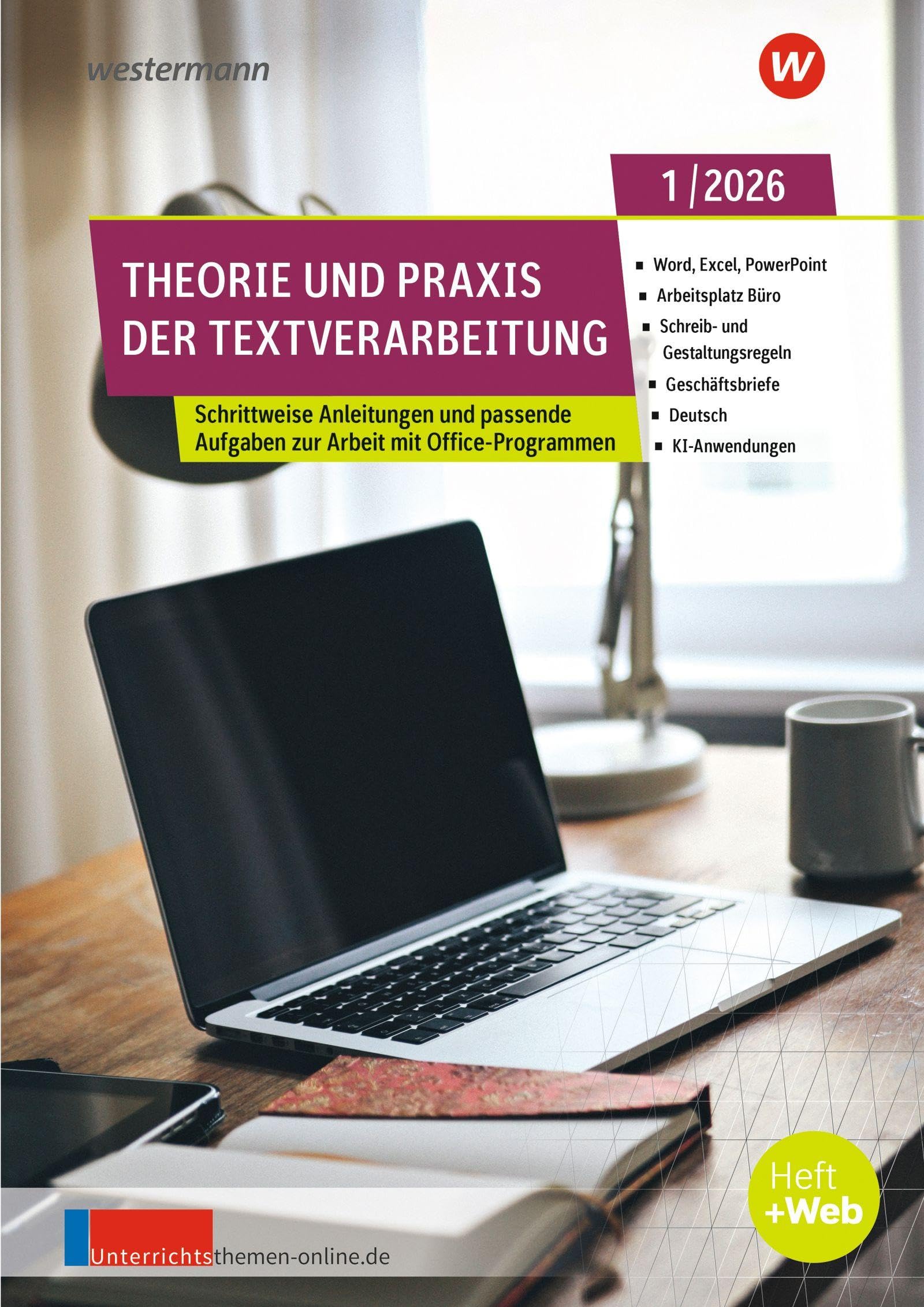 Theorie und Praxis der Textverarbeitung. Ausgabe 1/2026 Business, Finance & Career