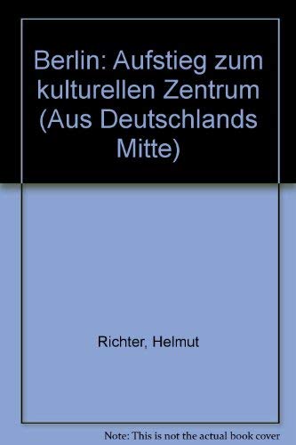 Berlin, Aufstieg zum kulturellen Zentrum Books
