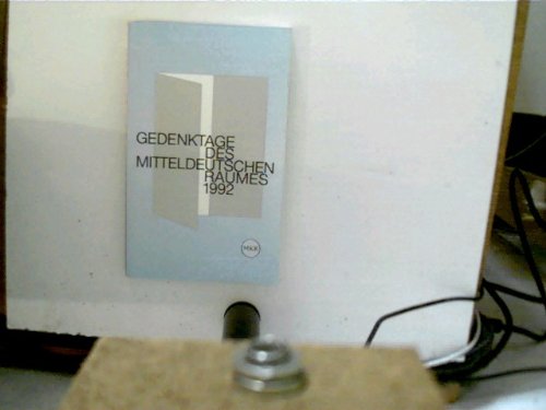 Gedenktage des Mitteldeutschen Raumes 1992 Ein deutsches Kalendarium für 1992 Books