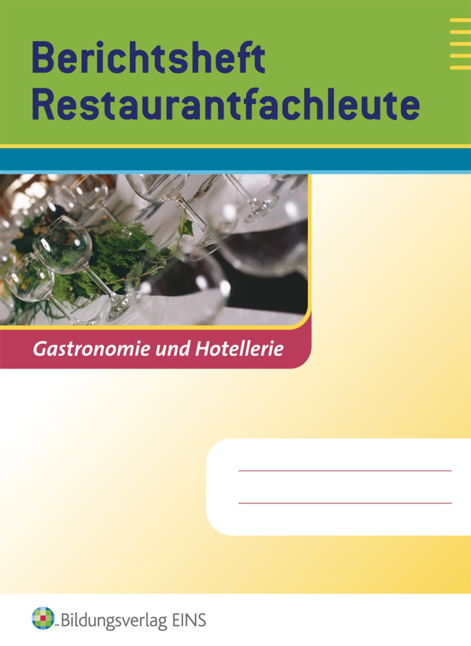 Berichtshefte Hotel- und Gastgewerbe Business, Finance & Career