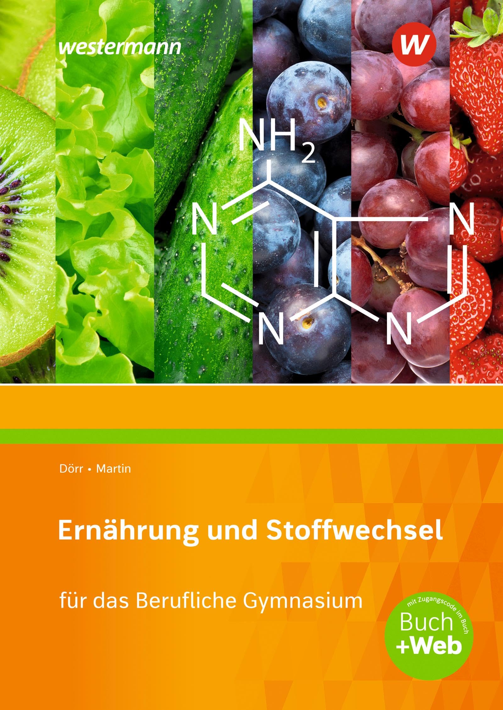 Ernährung und Stoffwechsel für das Berufliche Gymnasium: Schulbuch Business, Finance & Career