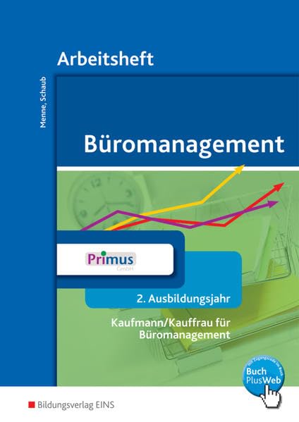 Büromanagement: 2. Ausbildungsjahr: Arbeitsheft Business, Finance & Career
