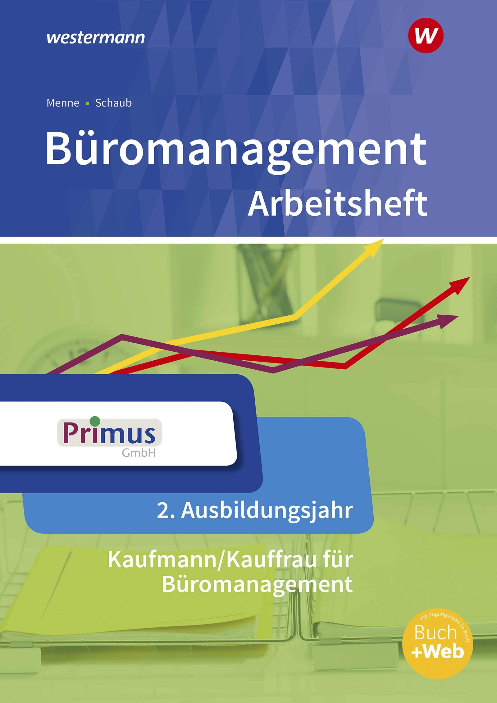Büromanagement 2. Ausbildungsjahr: Arbeitsheft Study Guides