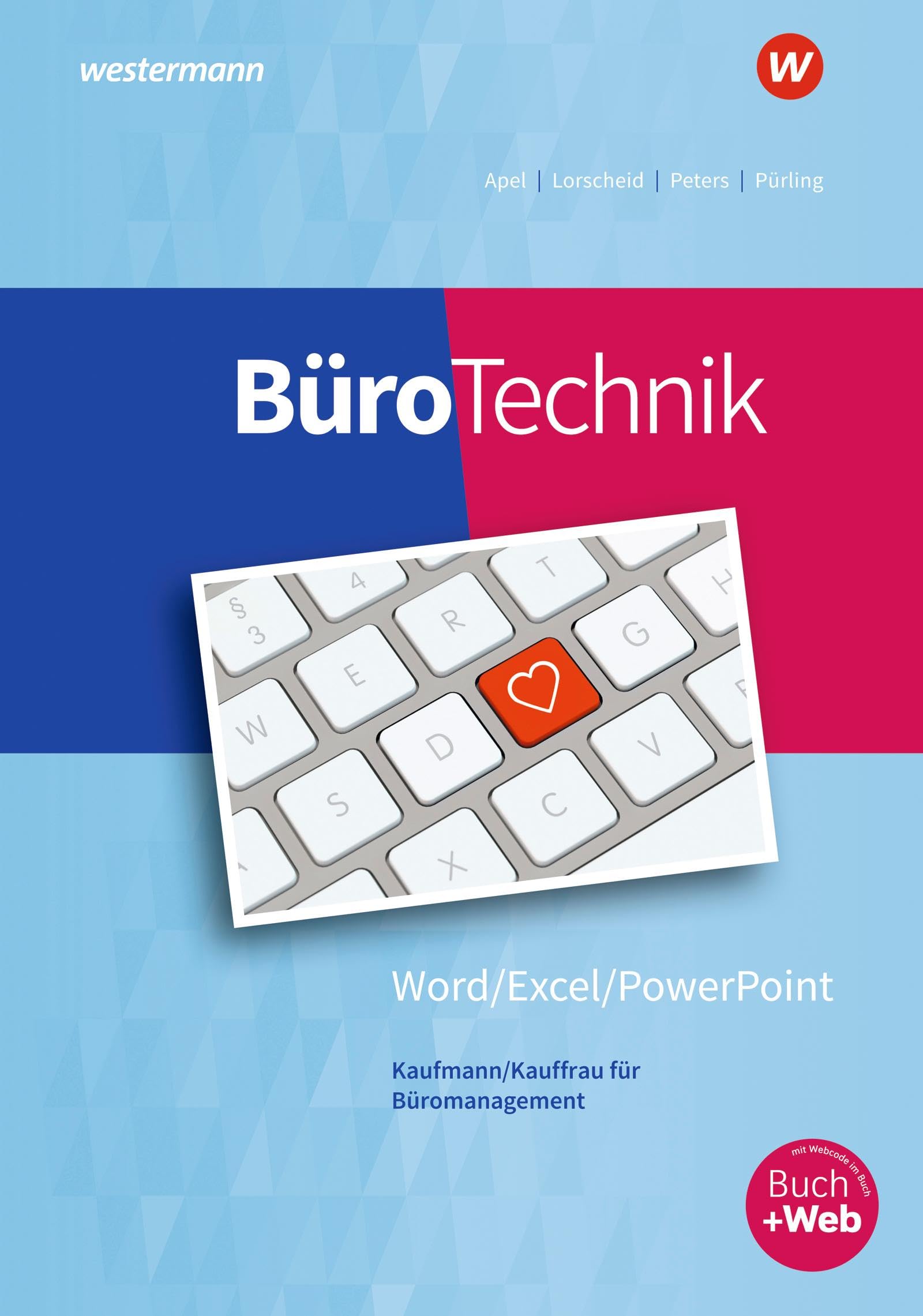 BüroTechnik - Word / Excel / Powerpoint. Schulbuch Computer Science