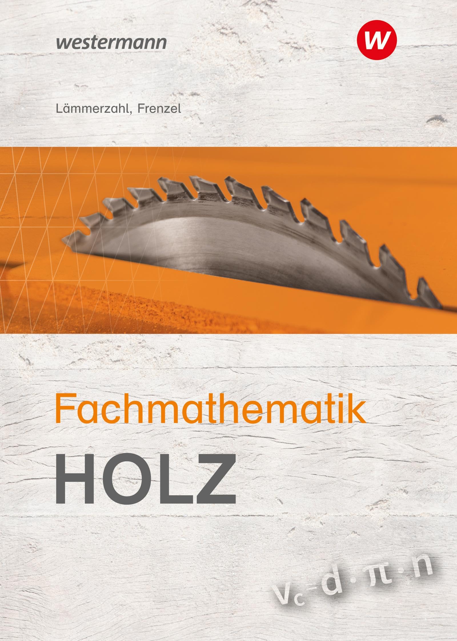 Fachmathematik Holz: Schülerband Study Guides